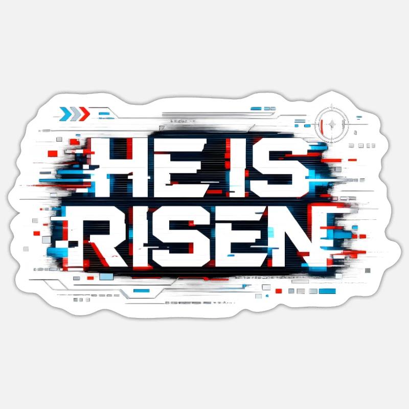 He is Risen - Sticker Größe S (10 x 10 cm) - Mattweiß