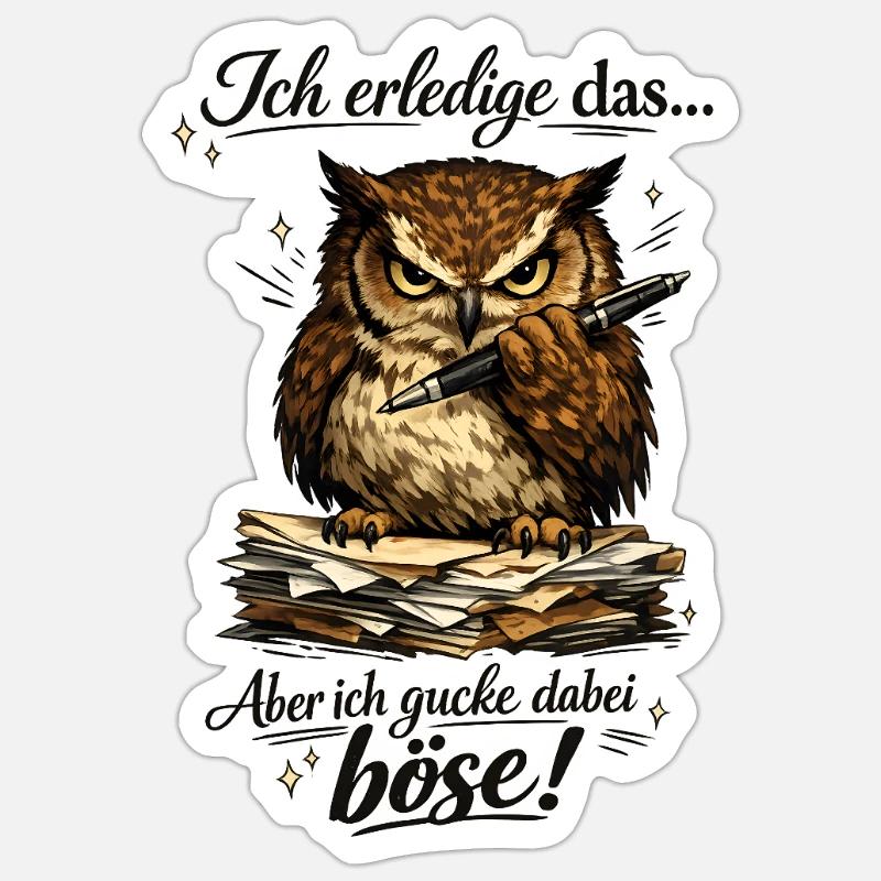 Ich mach das Eule lustiger Büro Spruch - Sticker Größe S (10 x 10 cm) - Mattweiß