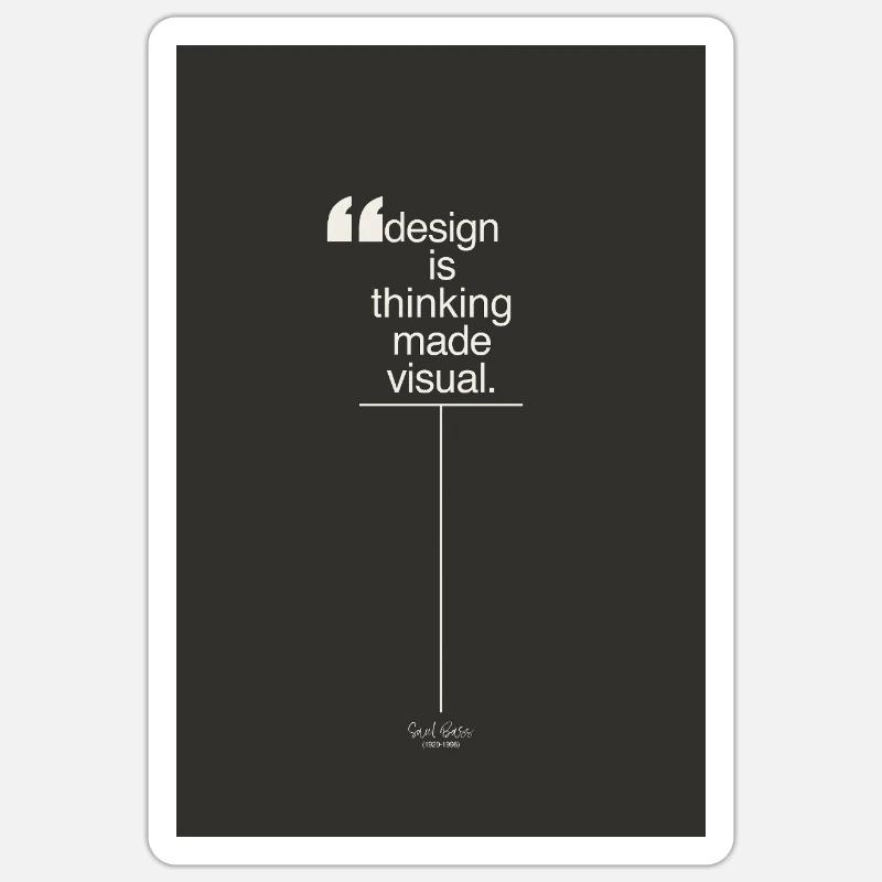 Design is Thinking Made Visual Poster - Sticker Größe S (10 x 10 cm) - Mattweiß
