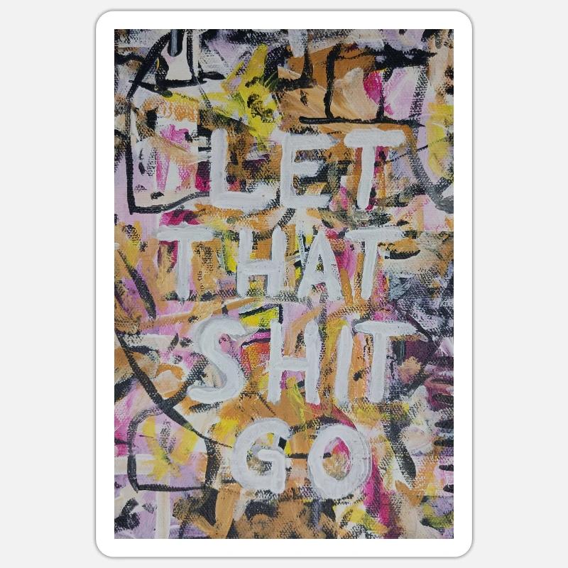Laisse tomber ces conneries Graffiti - Sticker taille S (10 x 10 cm) - blanc mat