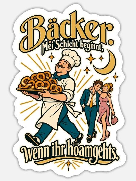 Bäcker Mei Schicht beginnt - Sticker Größe S (10 x 10 cm) - Mattweiß