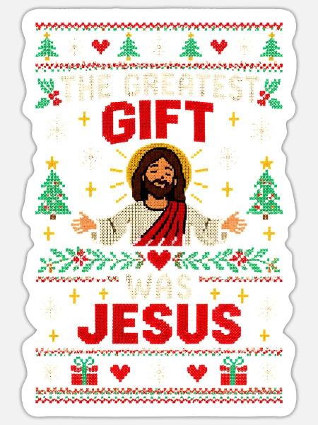 Das größte Geschenk war Jesus - Sticker Größe S (10 x 10 cm) - Mattweiß