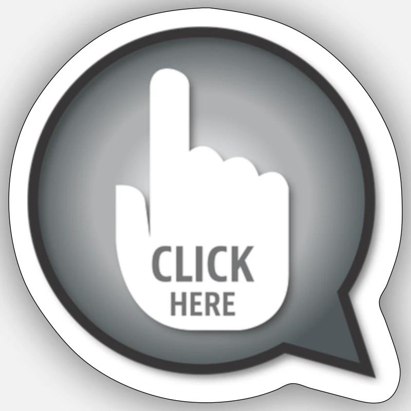 CLICK HERE Sticker Größe S (10 x 10 cm)