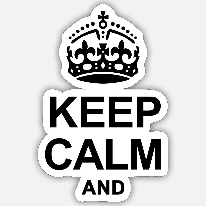 Keep Calm and write your text - Sticker size S (10 x 10 cm) - white matte