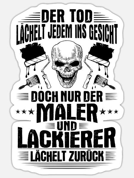 Maler und Lackierer Tapezierer Geschenk Lächeln - Sticker Größe S (10 x 10 cm) - Mattweiß