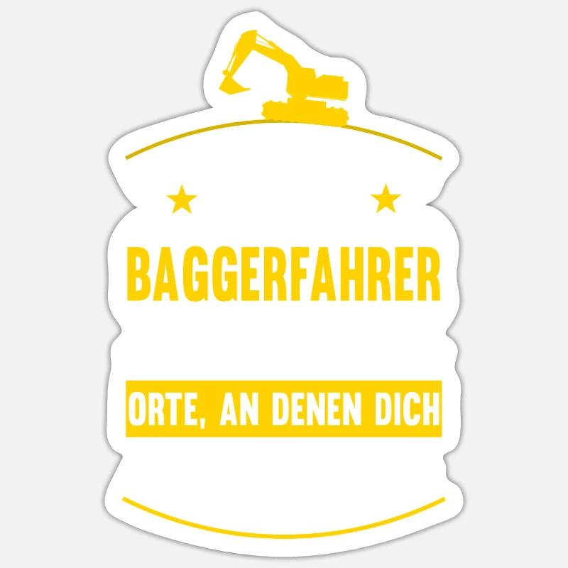 Leg dich niemals mit einem Baggerfahrer an - Sticker Größe S (10 x 10 cm) - Mattweiß