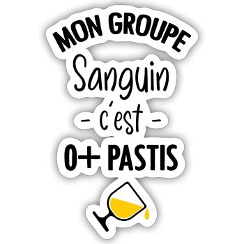 Mon groupe sanguin c'est O+ Pastis - Sticker taille S (10 x 10 cm) - blanc mat - Devant