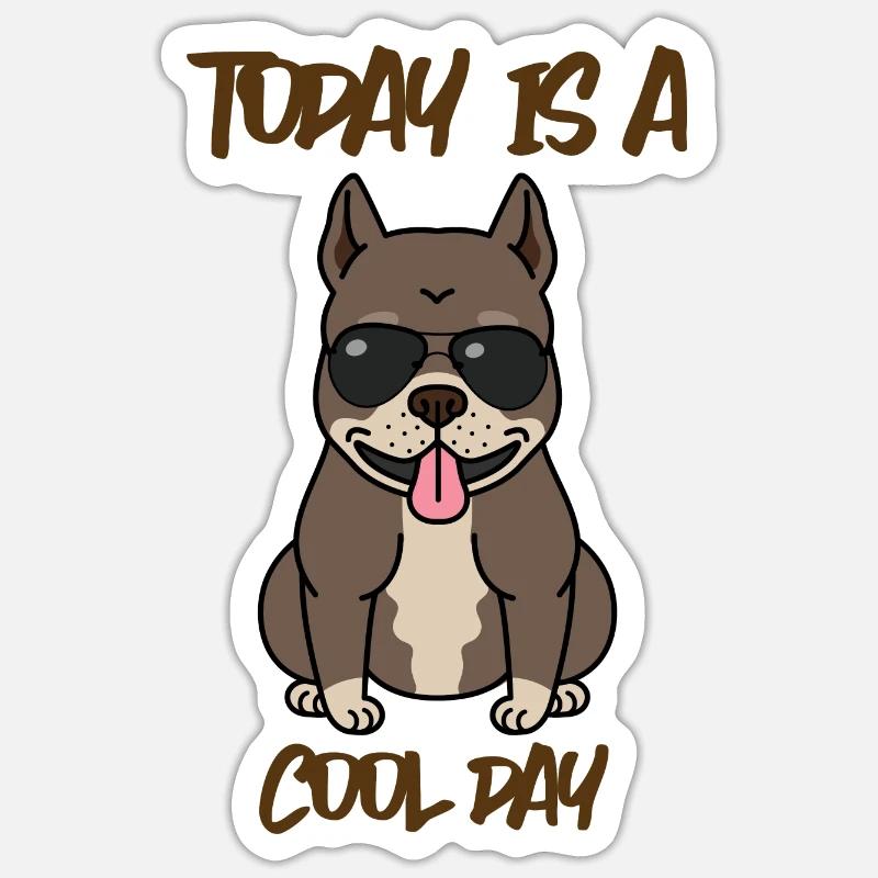 Aujourd’hui, c’est un chien de jour cool - Sticker taille S (10 x 10 cm) - blanc mat
