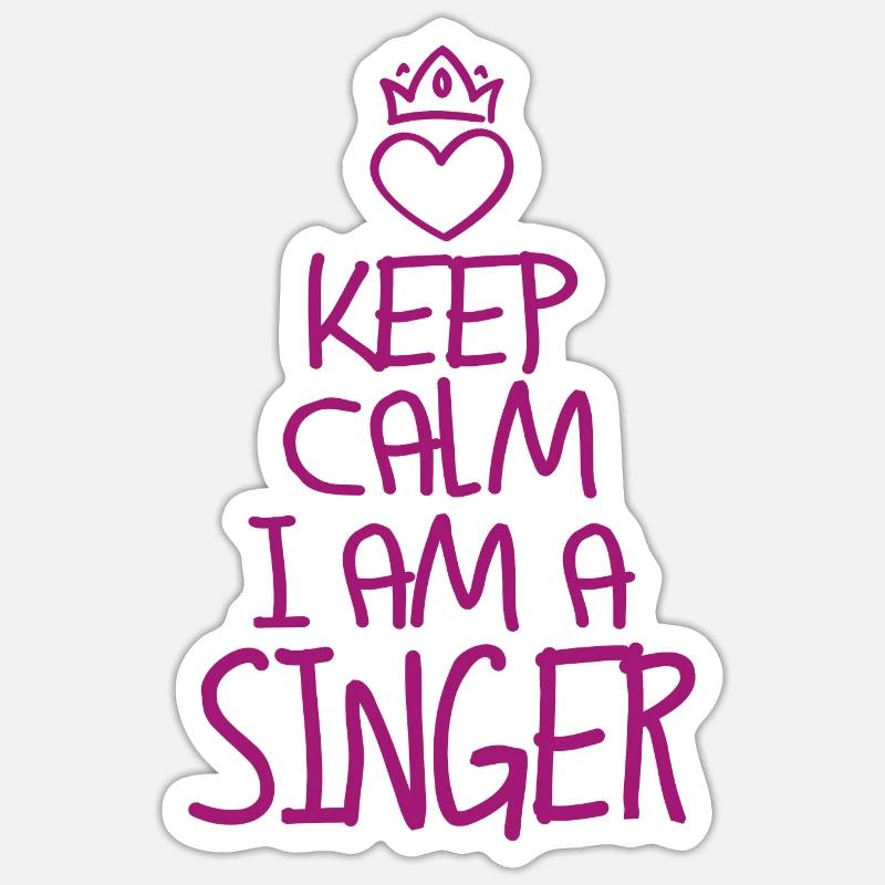 Keep Calm Singer Cool Singer Gift - Sticker size S (10 x 10 cm) - white matte