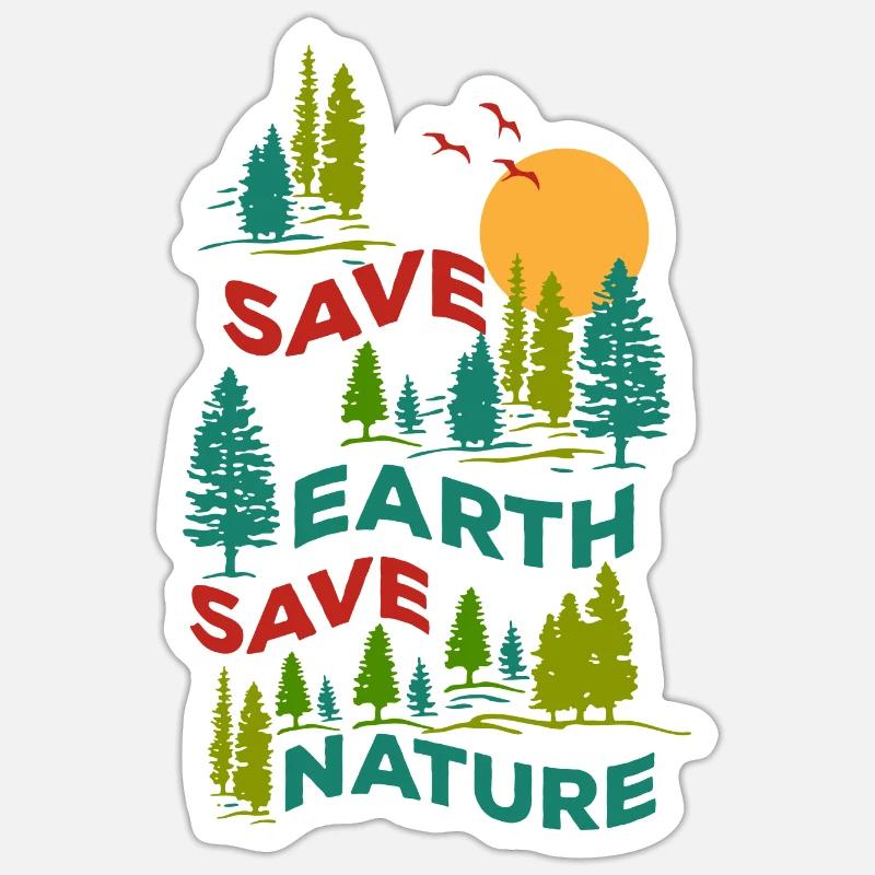 Save earth Save nature - Sticker size S (10 x 10 cm) - white matte