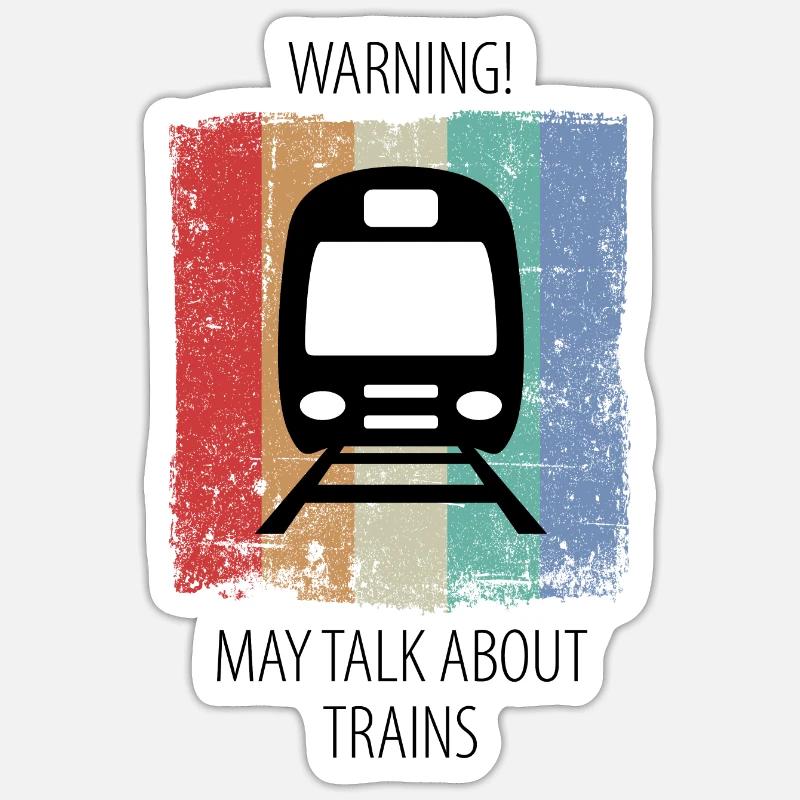 Train Railway Railway workers Trains Train drivers Sticker size S (10 x 10 cm)