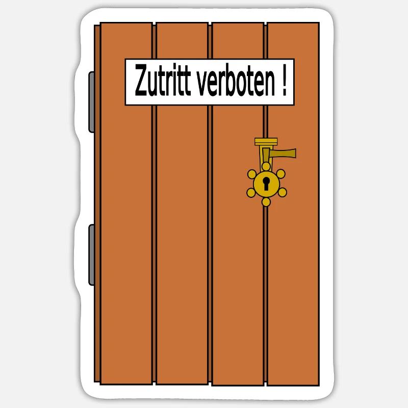 Entry prohibited Sticker size S (10 x 10 cm)