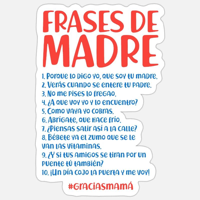 Zitate der Mutter - Sticker Größe S (10 x 10 cm) - Mattweiß