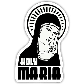 Holy Mary - Sticker size S (10 x 10 cm) - white matte - Front