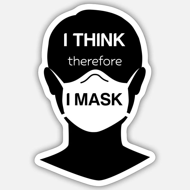 I think therefore I mask Sticker size S (10 x 10 cm)