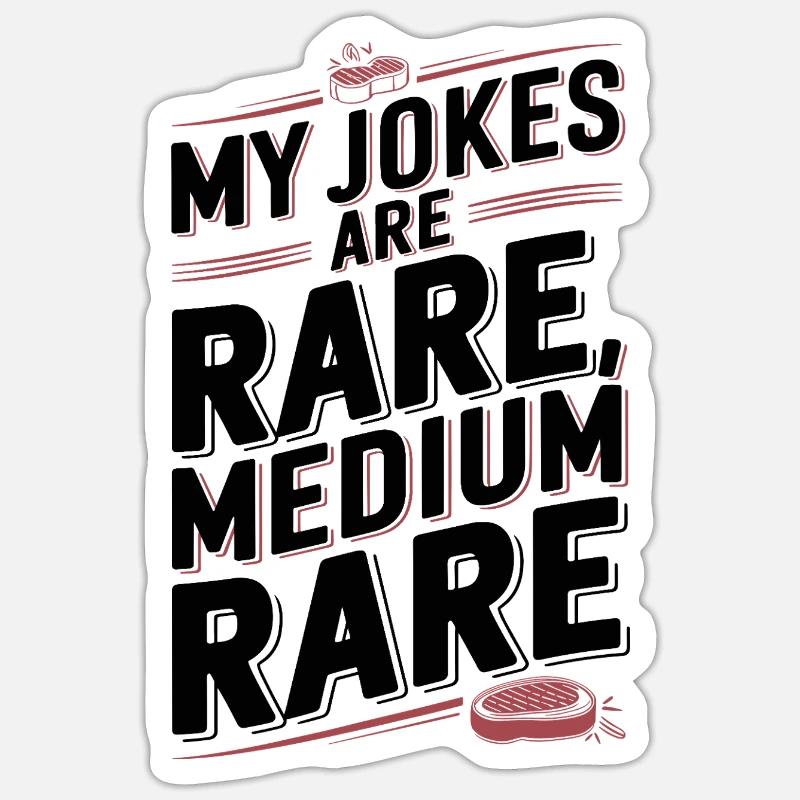 Medium Rare Jokes - Sticker size S (10 x 10 cm) - white matte