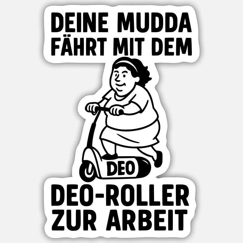 deine mutter witz deo roller mofa drogerie  Sticker Größe S (10 x 10 cm)