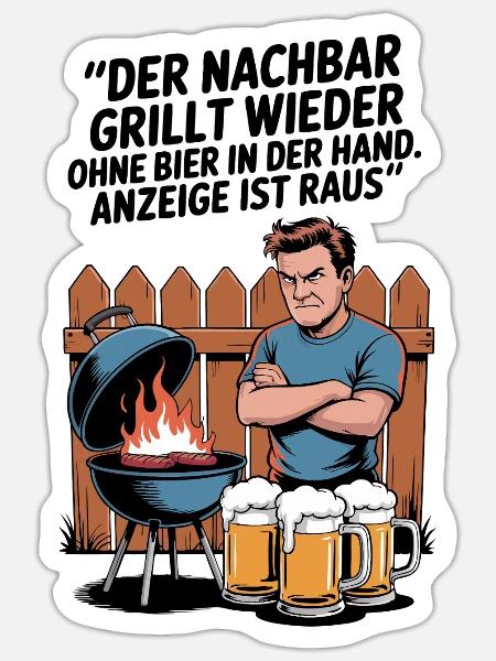 Grillwitz Biermotiv Nachbar Illustration - Sticker Größe S (10 x 10 cm) - Mattweiß