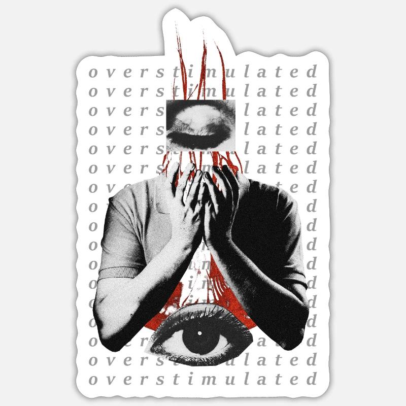 Surstimulé - Sticker taille S (10 x 10 cm) - blanc mat