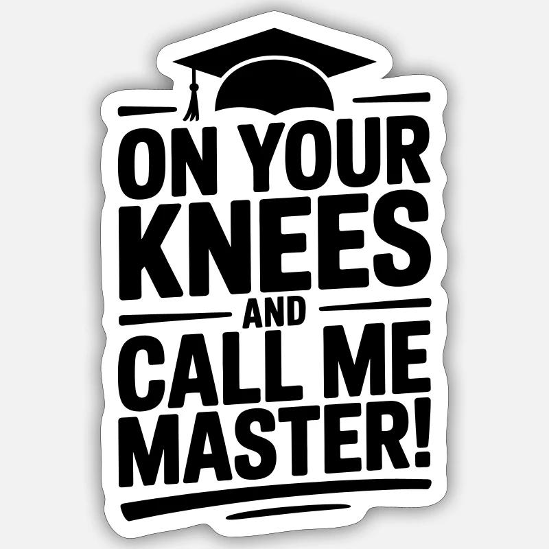 Master's Degree University Funny Saying - Sticker size S (10 x 10 cm) - white matte