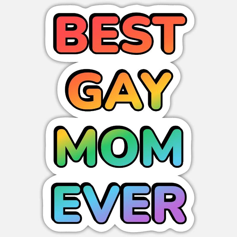 BESTE SCHWULE MUTTER ALLER ZEITEN - Sticker Größe S (10 x 10 cm) - Mattweiß