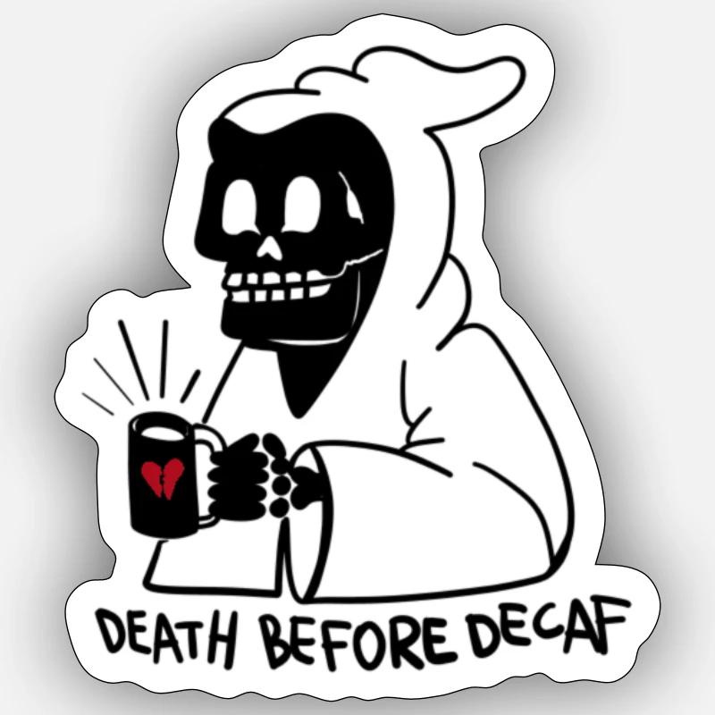 décès avant décaféiné - Sticker taille S (10 x 10 cm) - blanc mat