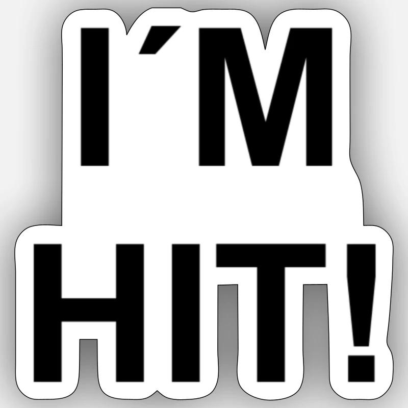 I M Hit! - Sticker Größe S (10 x 10 cm) - Mattweiß