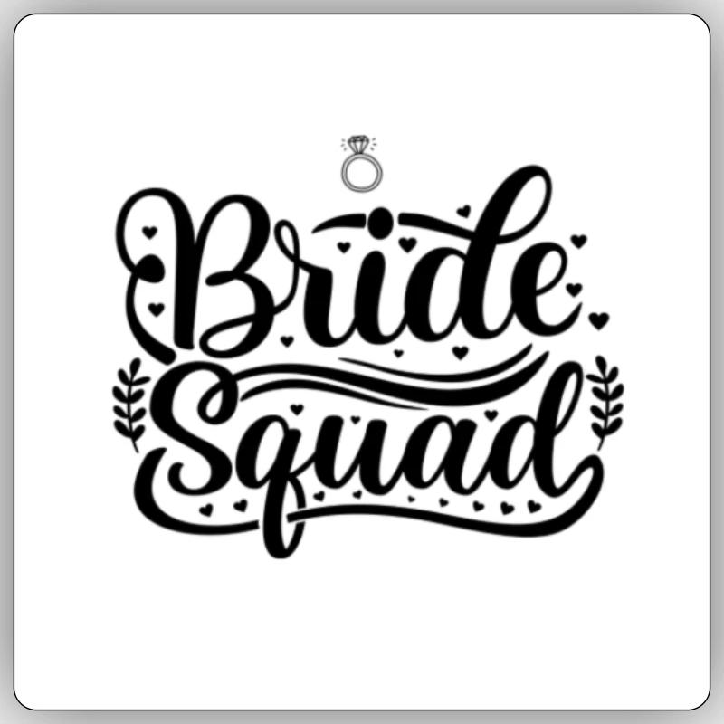 Bride Squad - Sticker Größe S (10 x 10 cm) - Mattweiß