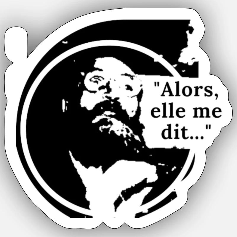 Alors... - Sticker taille S (10 x 10 cm) - blanc mat