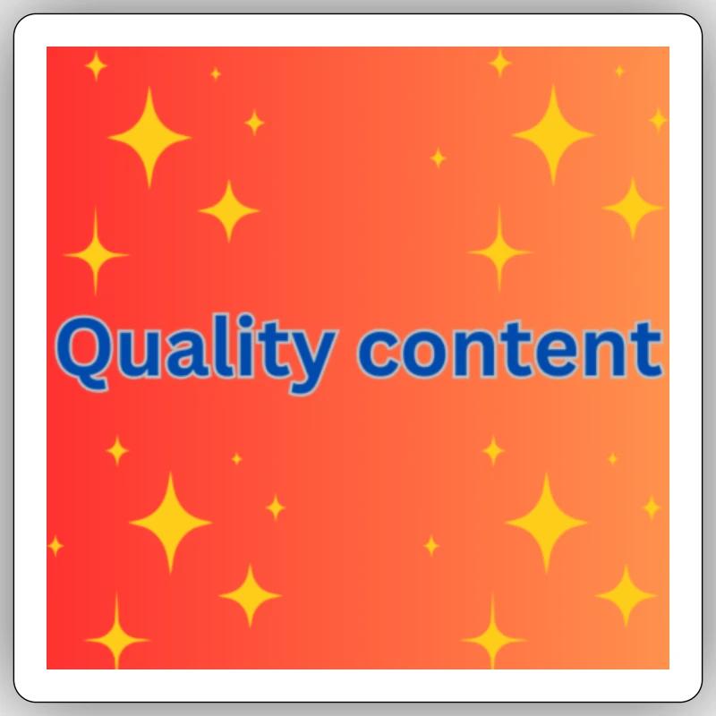 Quality content - Sticker size S (10 x 10 cm) - white matte