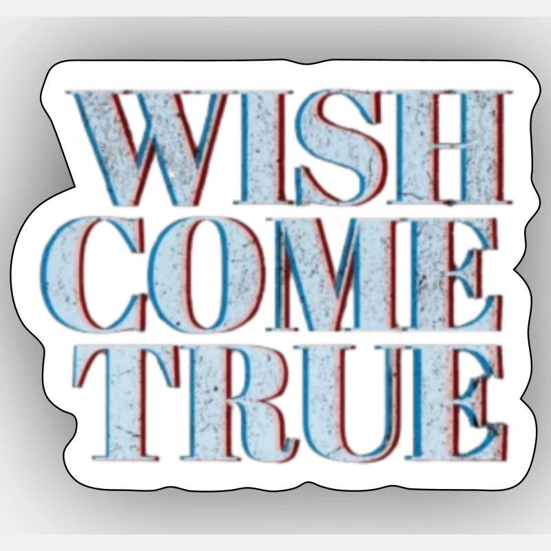 Vœu devenu réalité 2 - Sticker taille S (10 x 10 cm) - blanc mat