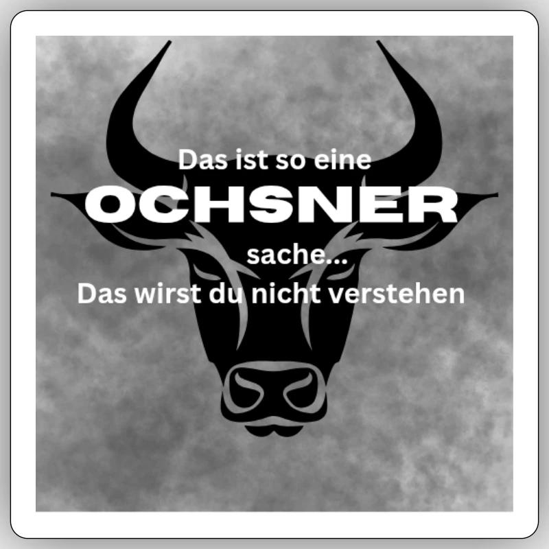 Nachname Ochsner - Sticker Größe S (10 x 10 cm) - Mattweiß