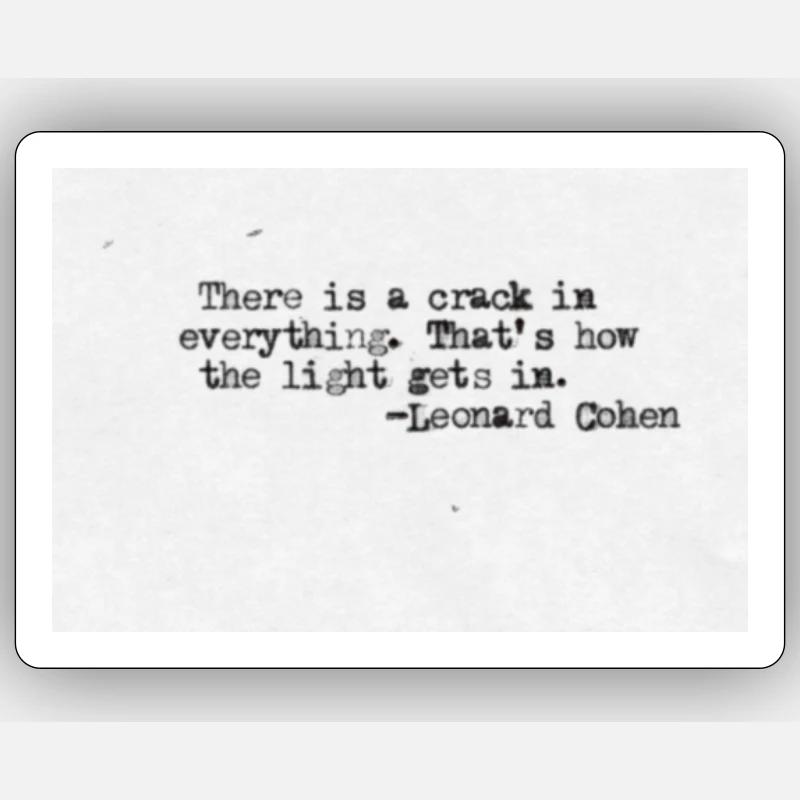 Quotedesign - Leonard Cohen Sticker size S (10 x 10 cm)