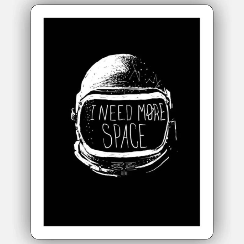 I need more Space Leiro - Sticker Größe S (10 x 10 cm) - Mattweiß