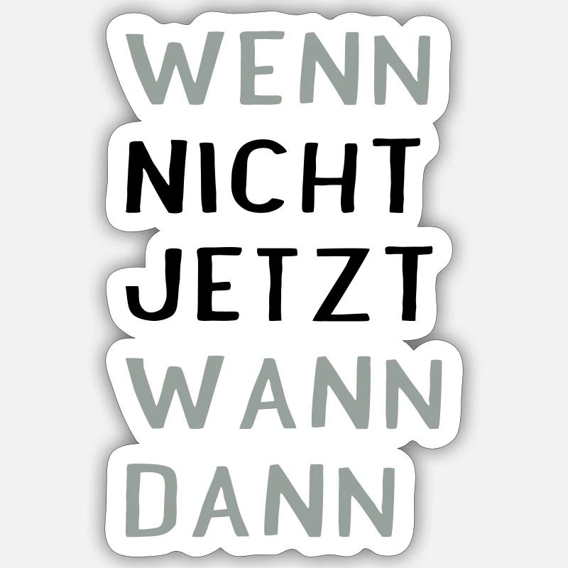 Sprüche - Sticker Größe S (10 x 10 cm) - Mattweiß
