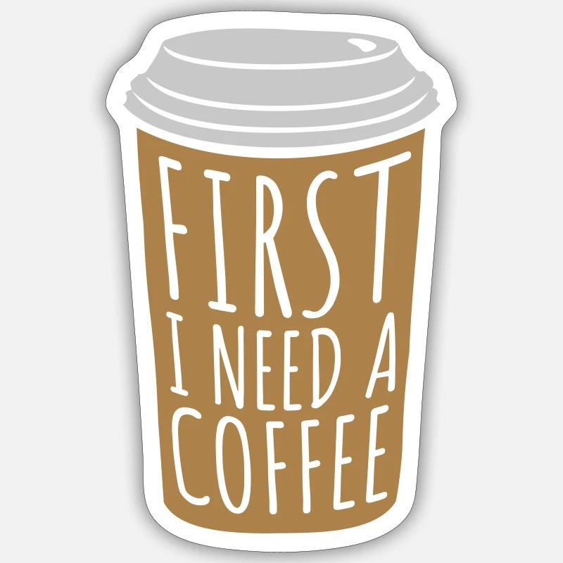 Fist I need Coffee - Sticker Größe S (10 x 10 cm) - Mattweiß