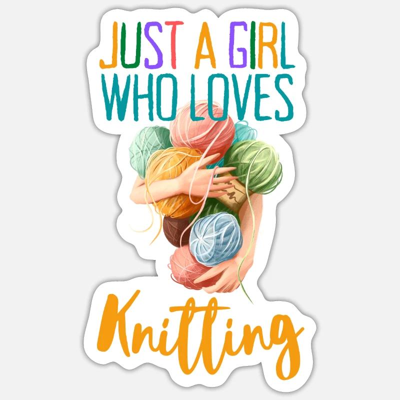 NUR EIN MÄDCHEN, DAS STRICKT LIEBT - Sticker Größe S (10 x 10 cm) - Mattweiß