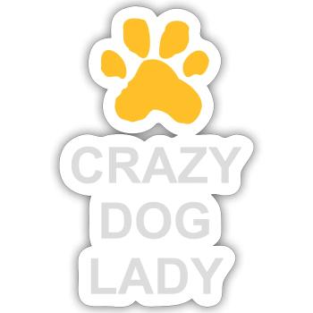 crazy dog lady quote - Sticker size S (10 x 10 cm) - white matte - Front