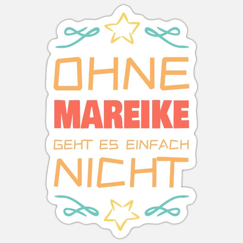 Mareike Mareike - Sticker Größe S (10 x 10 cm) - Mattweiß