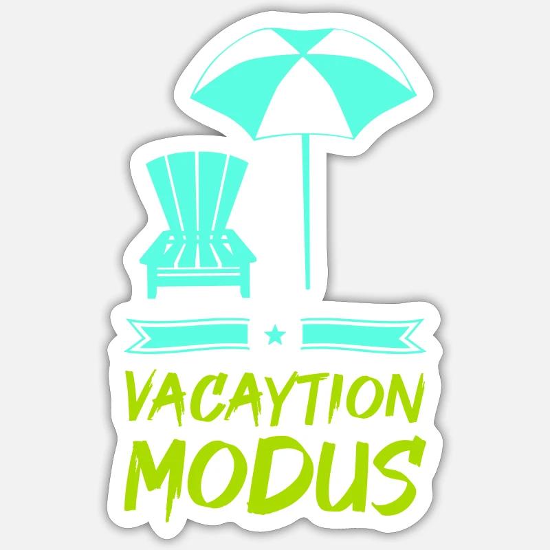 vacation mode Sticker size S (10 x 10 cm)
