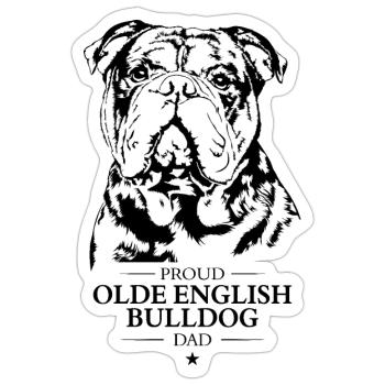 Olde English Bulldog Dad Hunde Hund OEB Wilsigns - Sticker Größe S (10 x 10 cm) - Mattweiß - Vorne