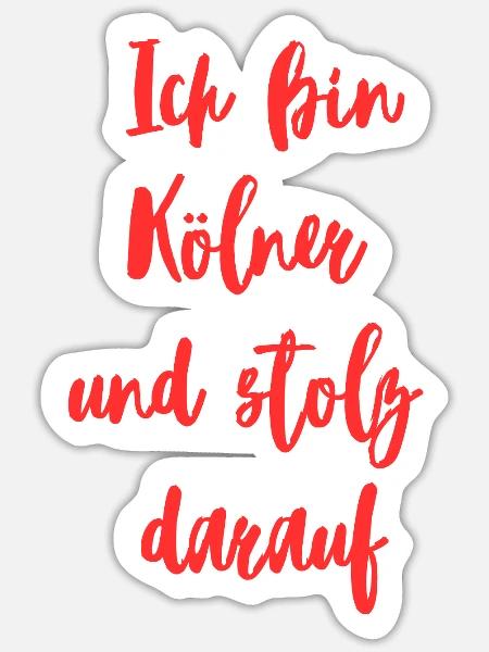 Ich bin ein Kölner - Sticker Größe S (10 x 10 cm) - Mattweiß