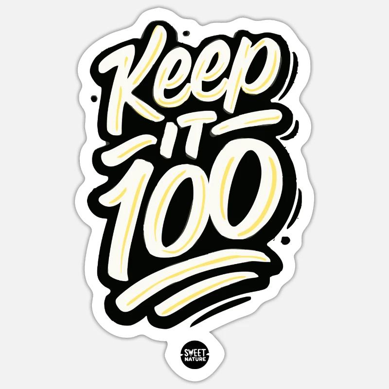 Keep It 100 - Sticker size S (10 x 10 cm) - white matte