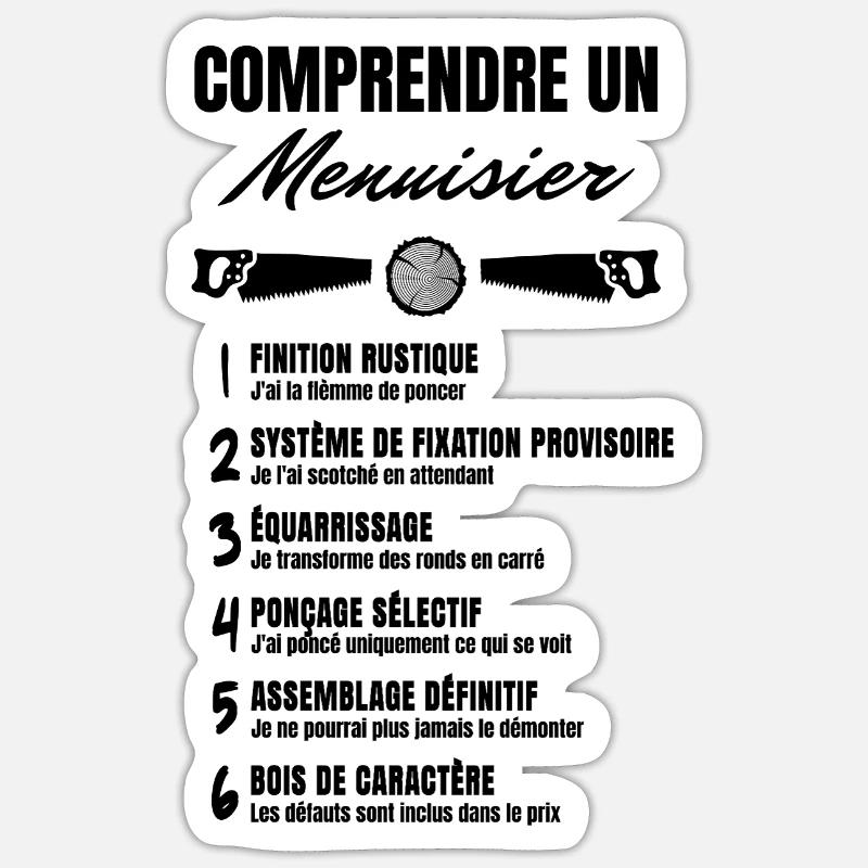 "Comprendre un menuisier" Sticker taille S (10 x 10 cm)