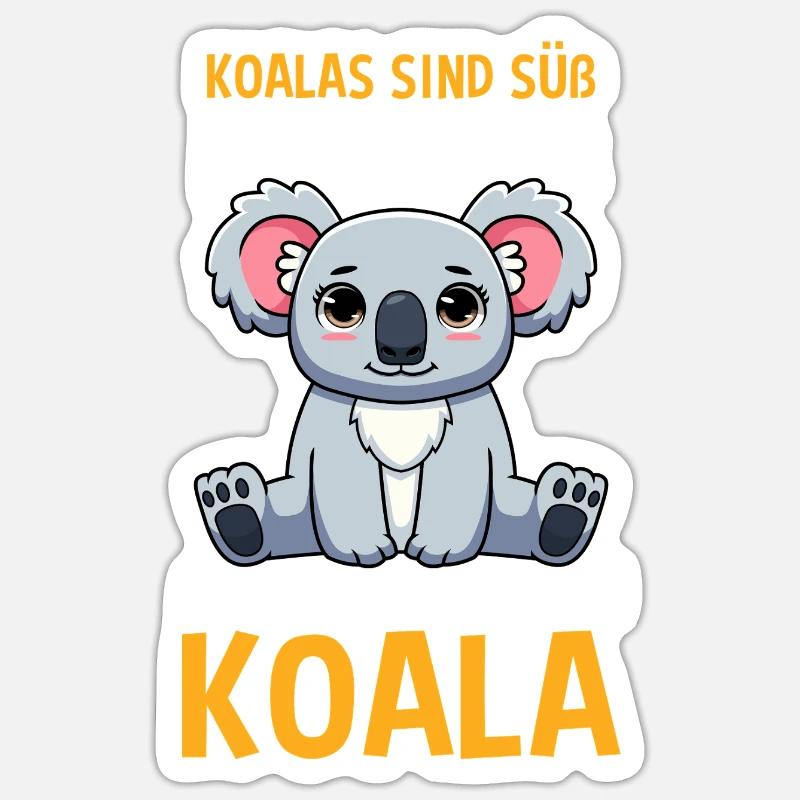 Koalas Sind Süß ich Bin Süß Also Bin Ich Ein Koala Sticker Größe S (10 x 10 cm)