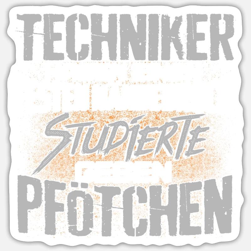 TECHNIKER - fest Sticker Größe S (10 x 10 cm)