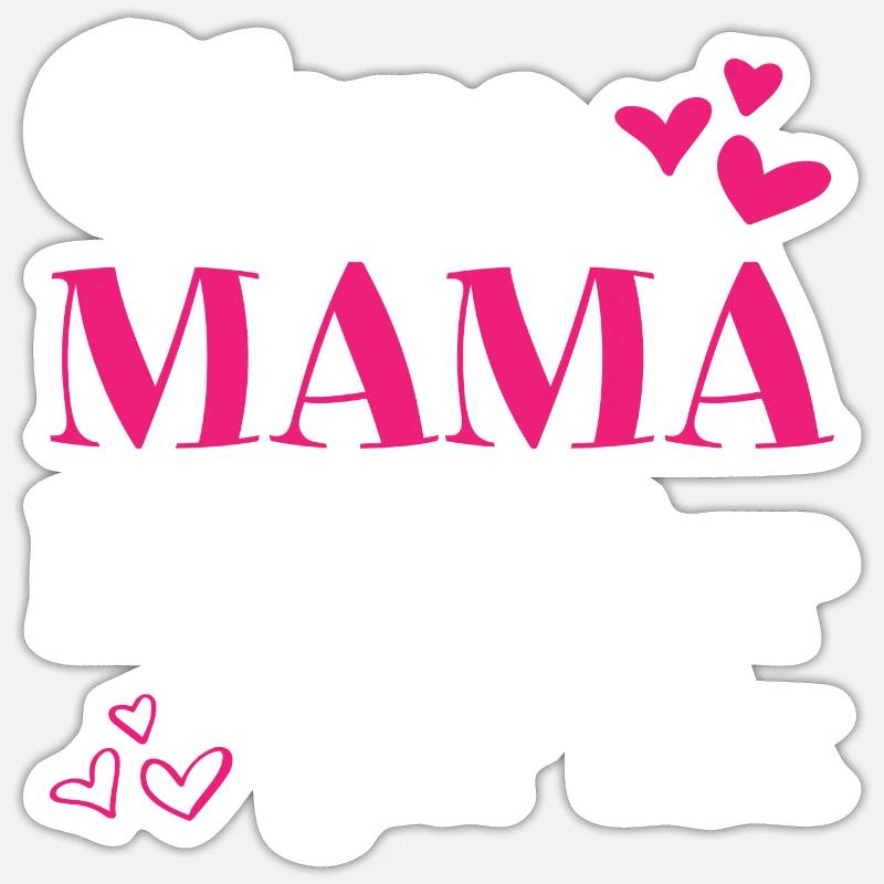 Mama Mutter Muttertag Muttertagsgeschenk Geschenk - Sticker Größe S (10 x 10 cm) - Mattweiß