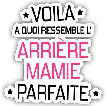 Arrière Mamie Mamy Grand Mère Grand-Mère - Sticker size S (10 x 10 cm) - white matte - Front