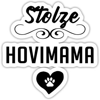 stolze Hovimama Hovawartbesitzerin Hovawart Hund - Sticker Größe S (10 x 10 cm) - Mattweiß - Vorne