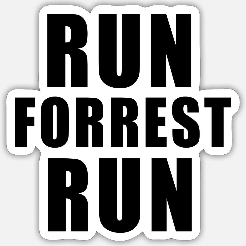 RUN FORREST RUN BLACK - Sticker Größe S (10 x 10 cm) - Mattweiß